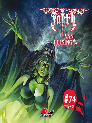 cover image of Faith--The Van Helsing Chronicles, Folge 74